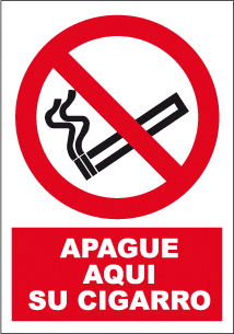 CARTEL Nº 3010 - APAGUE AQUI SU CIGARRO 29,7X21 CM