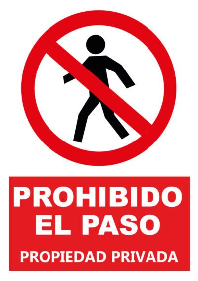 CARTEL Nº 3022 - PROH. PASO PROP. PRIV. 42X29,7 CM