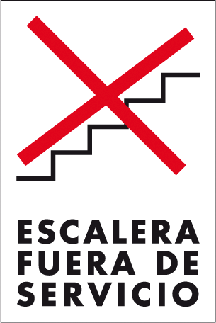 CARTEL Nº 3023 - ESCALERA FUERA SERV. 42X29,7 CM