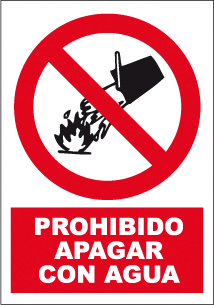 CARTEL Nº 3035 - PROH. APAGAR CON AGUA 29,7X21 CM