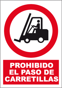 CARTEL Nº 3041 - PROH. PASO CARRETILLAS 29,7X2 CM
