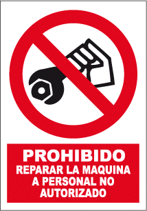CARTEL Nº 3046 - PROH. REPARAR 29,7X21 CM