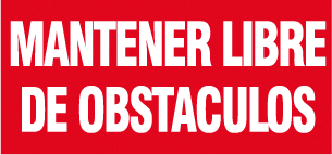CARTEL Nº 3063 - MANT. LIBRE OBSTAC. 29,7X15 CM