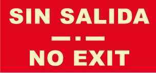 CARTEL Nº 3064 - SIN SALIDA 29,7X15 CM