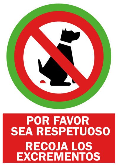 CARTEL Nº 3101 - RECOJA LOS EXCREMENTOS 42X30 CM