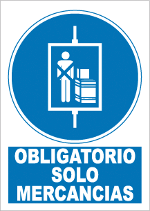 CARTEL Nº 4015 - OBLG. SOLO MERCANCIA 29,7X21 CM