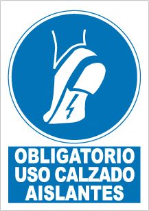 CARTEL Nº 4018 - OBLG. CALZADO AISLANTE 29,7X21 CM
