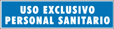CARTEL Nº 4031 - USO EXCL. PERS. SANITARIO 42X29,7