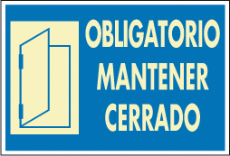 CARTEL Nº 4033 - OBLG. MANTENER CERRADO 29,7X21 CM