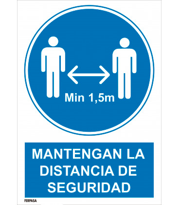 CARTEL Nº 4046 - MANTENGA DIST SEG 1,5M 29,7X21 CM