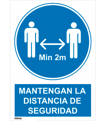 CARTEL Nº 4047 - MANTENGA DIST SEG 2M 29,7X21 CM