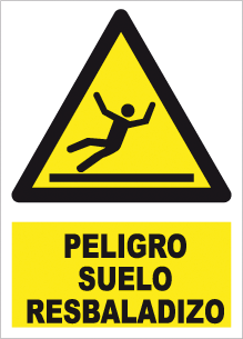 CARTEL Nº 7013 - PELIGRO SUELO RESBALADIZO 29,7X21