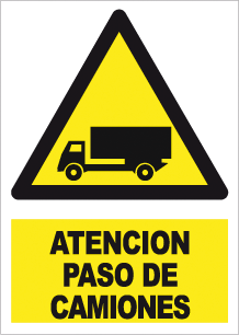 CARTEL Nº 7026 - ATENCION PASO DE CAMIONES 29,7X21