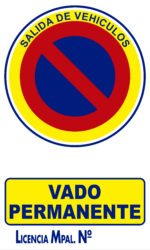 CARTEL Nº 8311 VADO PERMANENTE ALUMINIO 50X30 CM