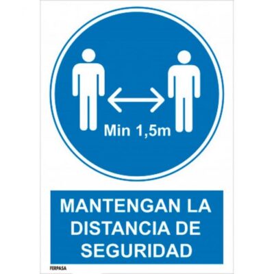 CARTEL ADHESIVO Nº9046 - MANTENGA DIST SEG 1,5M 29,7X21CM