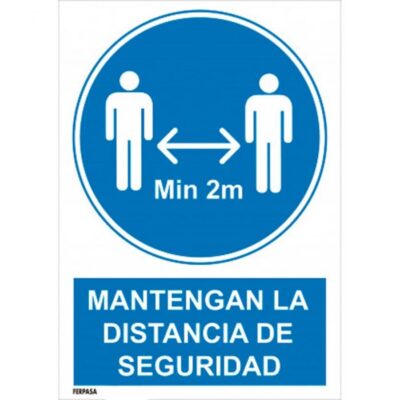 CARTEL ADHESIVONº9047 - MANTENGA DIST SEG 2M 29,7X21 CM