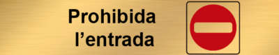 LETREROS Y SILUETAS ALUMINIO ADHESIVO 165X43 MM EN CATALÁN