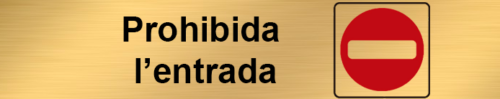 LETREROS Y SILUETAS ALUMINIO ADHESIVO 165X43 MM EN CATALÁN